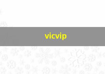 vicvip